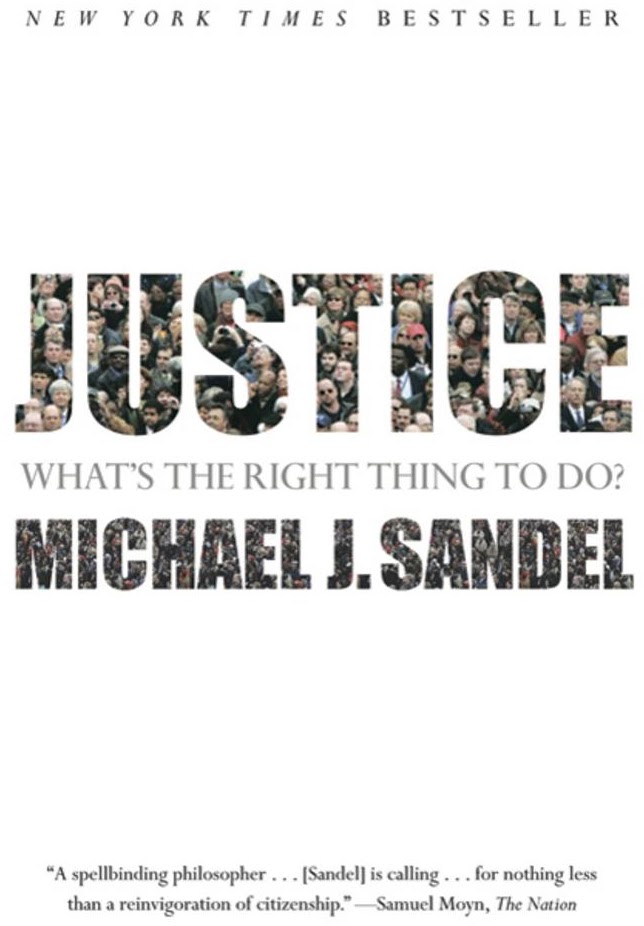 Justice: What's the right thing to do